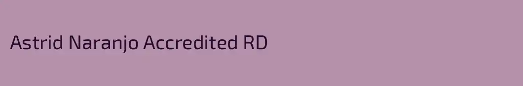 Astrid Naranjo Accredited RD 